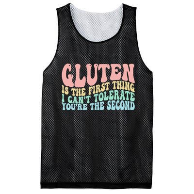 Gluten Is The First Thing I CanT Tolerate YouRe The Second Mesh Reversible Basketball Jersey Tank