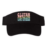 Gluten Is The First Thing I CanT Tolerate YouRe The Second Visor