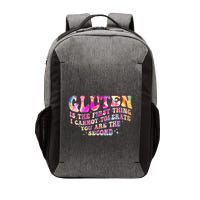 Gluten Is The First Thing I Cannot Tolerate Vector Backpack