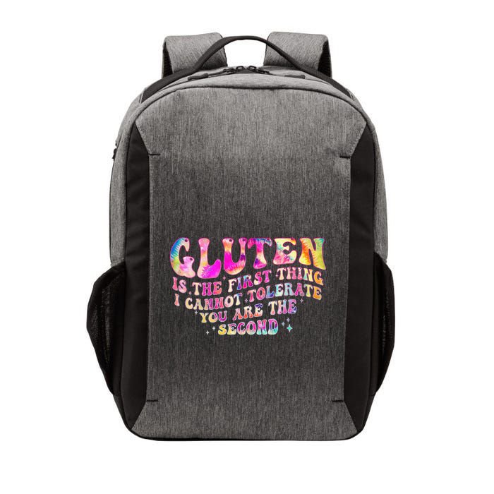 Gluten Is The First Thing I Cannot Tolerate Vector Backpack