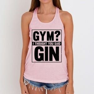 Gym I Thought You Said Gin Alcohol Partying Cocktail Pub Gift Women's Knotted Racerback Tank