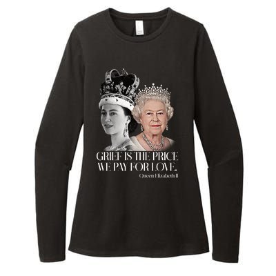 Grief Is The Price We Pay For Love Queen Elizabeth Womens CVC Long Sleeve Shirt