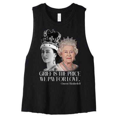 Grief Is The Price We Pay For Love Queen Elizabeth Women's Racerback Cropped Tank