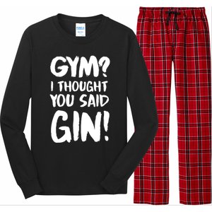 Gym I Thought You Said Gin Gift Long Sleeve Pajama Set