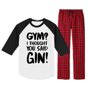 Gym I Thought You Said Gin Gift Raglan Sleeve Pajama Set