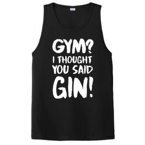 Gym I Thought You Said Gin Gift PosiCharge Competitor Tank