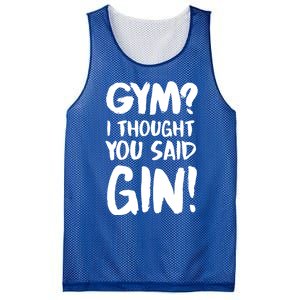 Gym I Thought You Said Gin Gift Mesh Reversible Basketball Jersey Tank