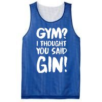 Gym I Thought You Said Gin Gift Mesh Reversible Basketball Jersey Tank