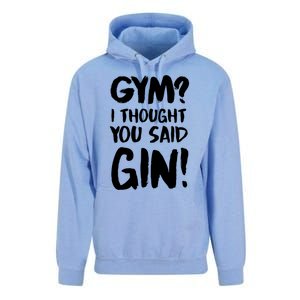 Gym I Thought You Said Gin Gift Unisex Surf Hoodie