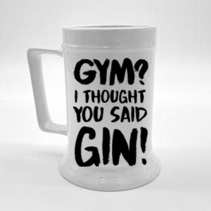 Gym I Thought You Said Gin Gift Beer Stein