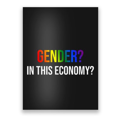 Gender In This Economy Poster