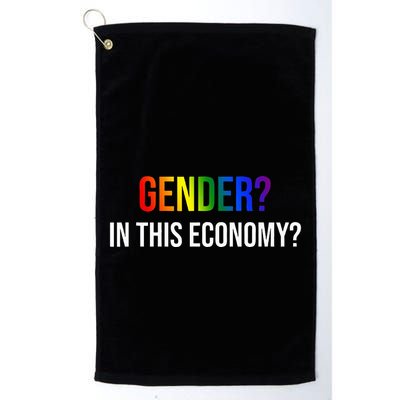Gender In This Economy Golf Towel