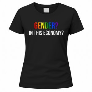 Gender In This Economy Women's T-Shirt