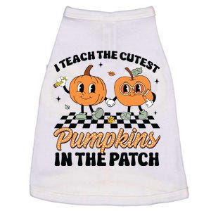 Groovy I Teach The Cutest Pumpkins In The Patch For Teacher Doggie Tank