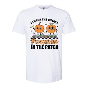 Groovy I Teach The Cutest Pumpkins In The Patch For Teacher Softstyle CVC T-Shirt