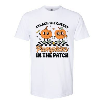 Groovy I Teach The Cutest Pumpkins In The Patch For Teacher Softstyle CVC T-Shirt