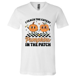 Groovy I Teach The Cutest Pumpkins In The Patch For Teacher V-Neck T-Shirt