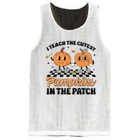 Groovy I Teach The Cutest Pumpkins In The Patch For Teacher Mesh Reversible Basketball Jersey Tank