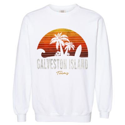 Galveston Island Tx Texas Beach Palms Vacation Surf Sundown Gift Garment-Dyed Sweatshirt