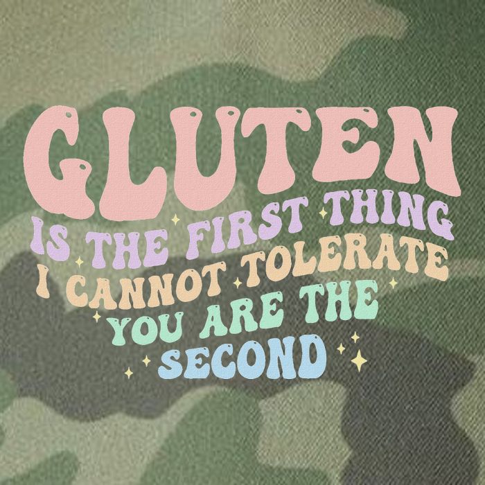 Gluten Is The First Thing I Cannot Tolerate Legacy Tie Dye Trucker Hat