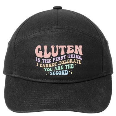 Gluten Is The First Thing I Cannot Tolerate 7-Panel Snapback Hat
