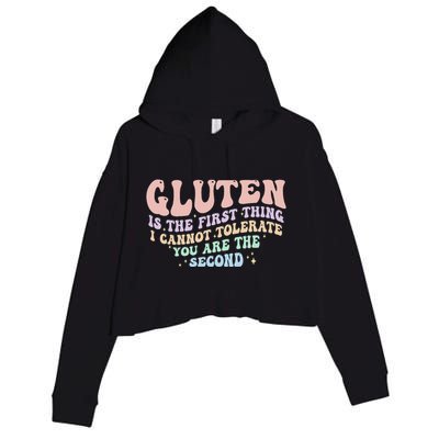Gluten Is The First Thing I Cannot Tolerate Crop Fleece Hoodie