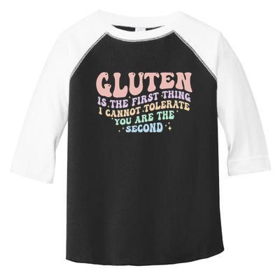 Gluten Is The First Thing I Cannot Tolerate Toddler Fine Jersey T-Shirt