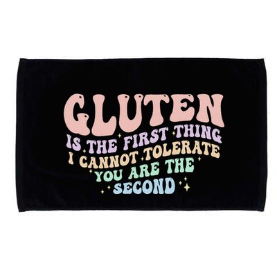 Gluten Is The First Thing I Cannot Tolerate Microfiber Hand Towel