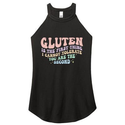 Gluten Is The First Thing I Cannot Tolerate Women's Perfect Tri Rocker Tank