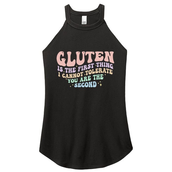 Gluten Is The First Thing I Cannot Tolerate Women's Perfect Tri Rocker Tank