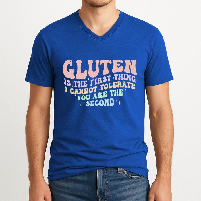 Gluten Is The First Thing I Cannot Tolerate V-Neck T-Shirt