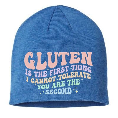 Gluten Is The First Thing I Cannot Tolerate Sustainable Beanie