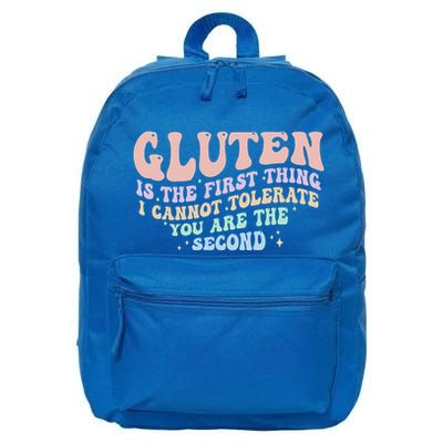 Gluten Is The First Thing I Cannot Tolerate 16 in Basic Backpack