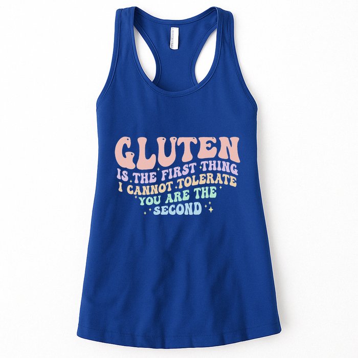 Gluten Is The First Thing I Cannot Tolerate Womens Tank Top