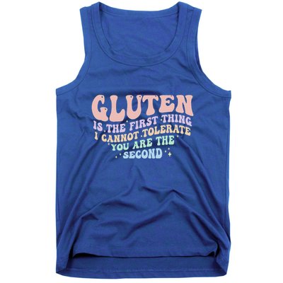 Gluten Is The First Thing I Cannot Tolerate Tank Top