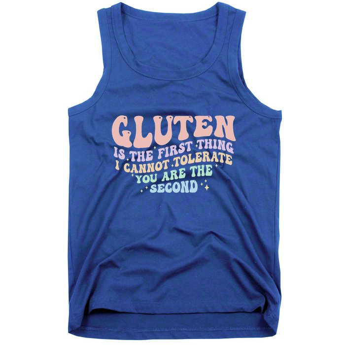 Gluten Is The First Thing I Cannot Tolerate Tank Top