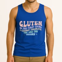 Gluten Is The First Thing I Cannot Tolerate Tank Top