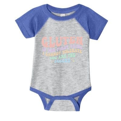 Gluten Is The First Thing I Cannot Tolerate Infant Baby Jersey Bodysuit