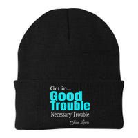 Get In Trouble Good Trouble Necessary Trouble John Lewis Knit Cap Winter Beanie