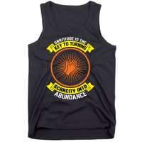 Gratitude Is The Key To Tuning Scarcity Into Abundance Tank Top