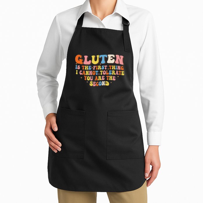 Gluten Is The First Thing I Cannot Tolerate Funny Sarcastic Apron