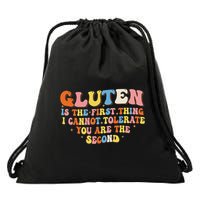 Gluten Is The First Thing I Cannot Tolerate Funny Sarcastic Drawstring Bag