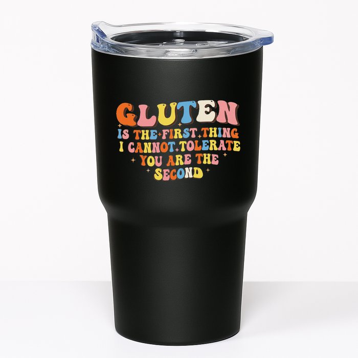 Gluten Is The First Thing I Cannot Tolerate Funny Sarcastic Tumbler