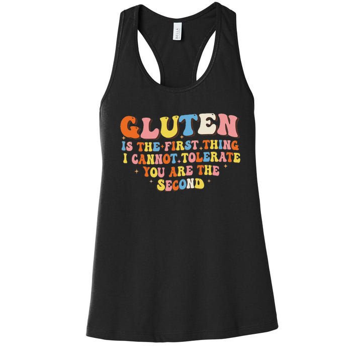 Gluten Is The First Thing I Cannot Tolerate Funny Sarcastic Women's Racerback Tank