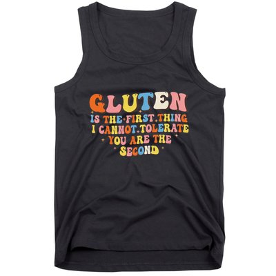 Gluten Is The First Thing I Cannot Tolerate Funny Sarcastic Tank Top