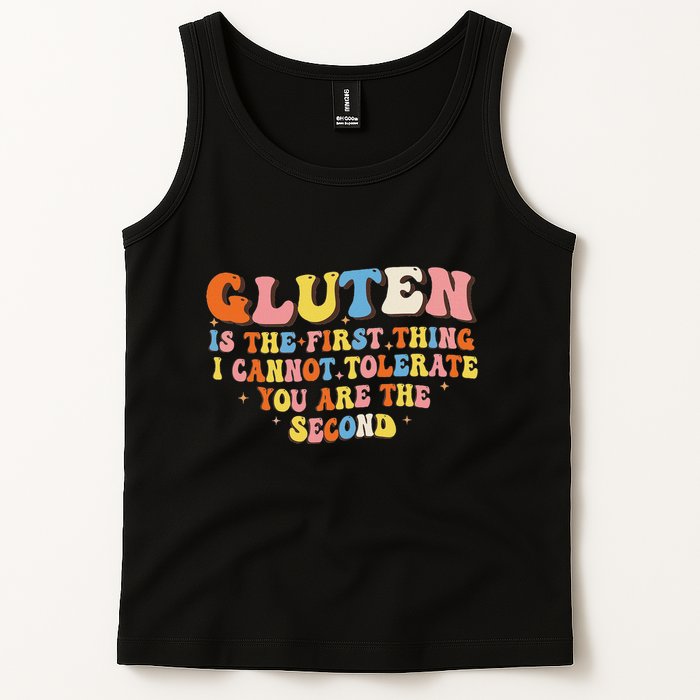 Gluten Is The First Thing I Cannot Tolerate Funny Sarcastic Tank Top