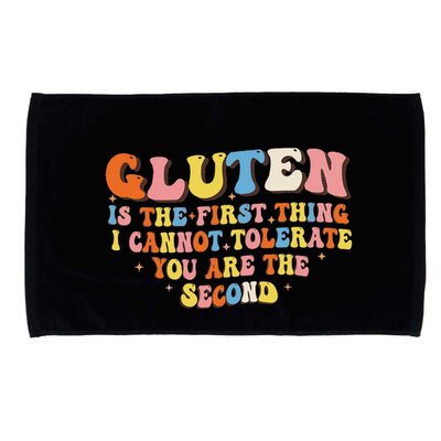 Gluten Is The First Thing I Cannot Tolerate Funny Sarcastic Microfiber Hand Towel
