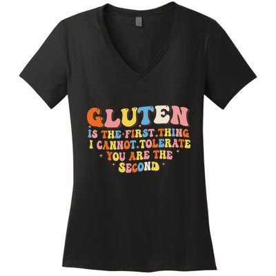 Gluten Is The First Thing I Cannot Tolerate Funny Sarcastic Women's V-Neck T-Shirt
