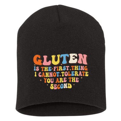 Gluten Is The First Thing I Cannot Tolerate Funny Sarcastic Short Acrylic Beanie