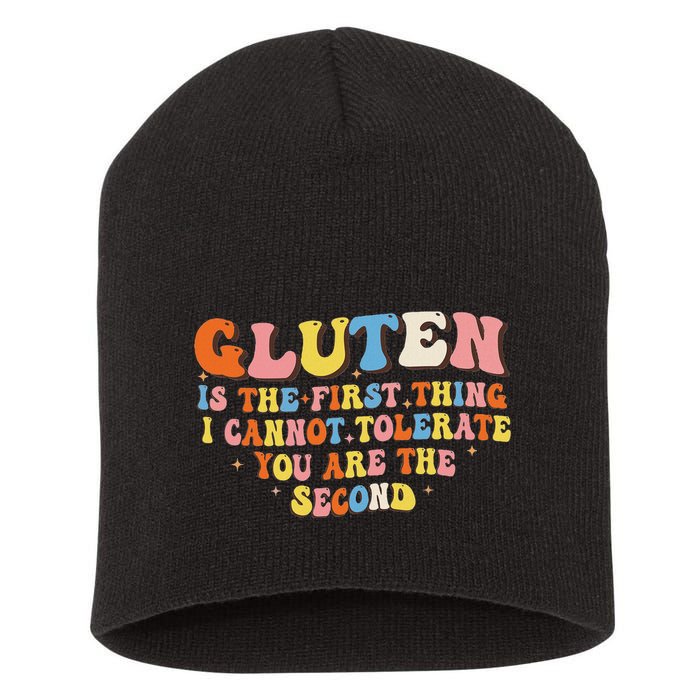 Gluten Is The First Thing I Cannot Tolerate Funny Sarcastic Short Acrylic Beanie